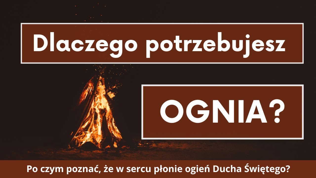 ks. Krzysztof Augustyn – Ogień na ziemi