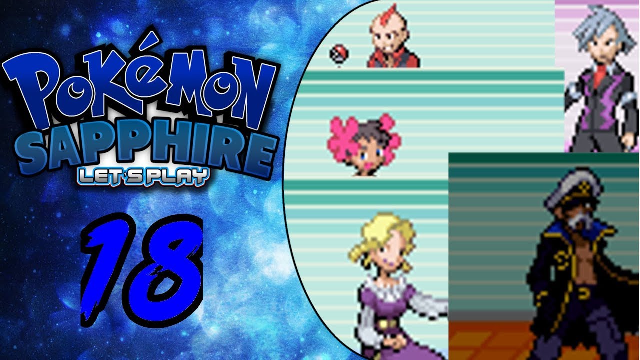 This is it. |Pokemon Sapphire Let's play Ep.18|