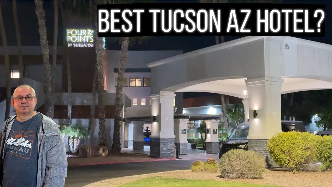 Luxury or Budget? Four Points by Sheraton Tucson Airport Hotel Review