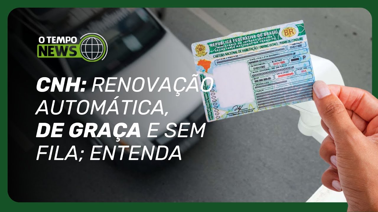 Governo autoriza renovação automática e gratuita da CNH para motoristas | O TEMPO News