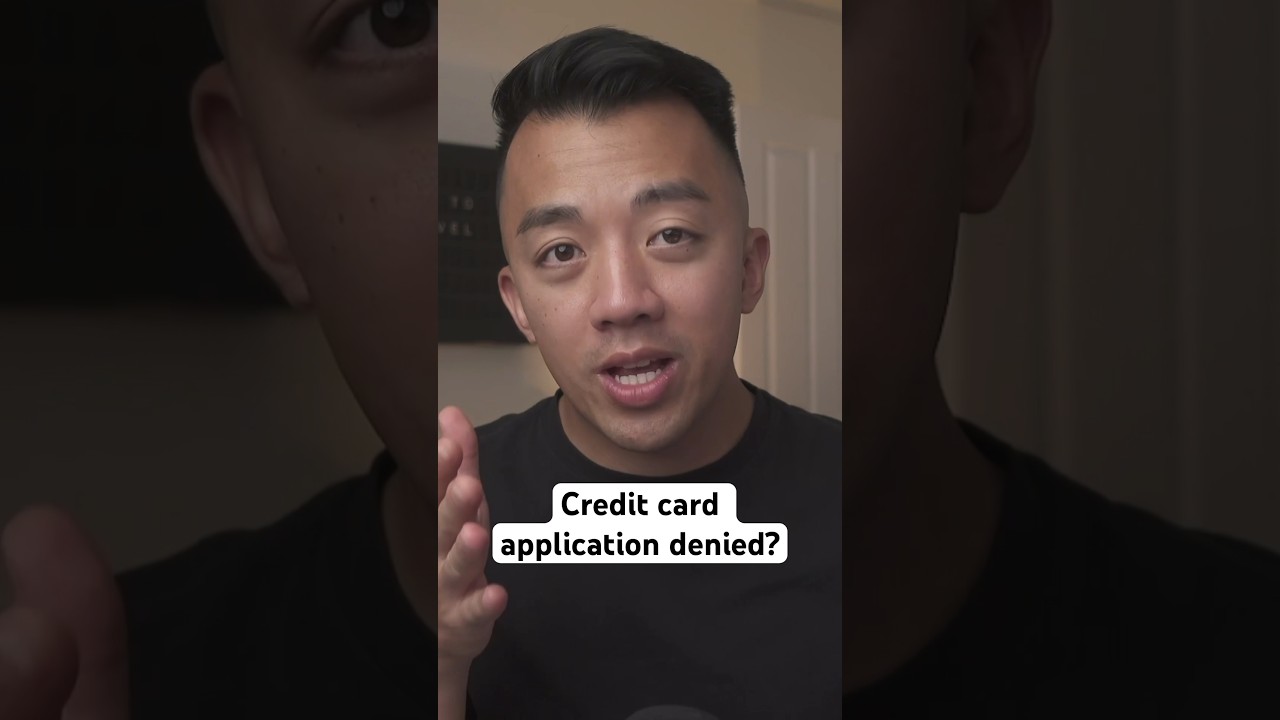 😪💳 What to do when you get denied a credit card