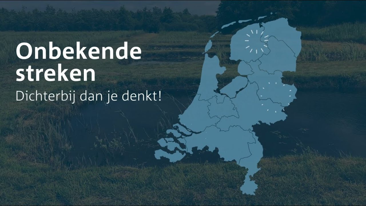 Ontdek deze zomer de onbekende streken van Nederland