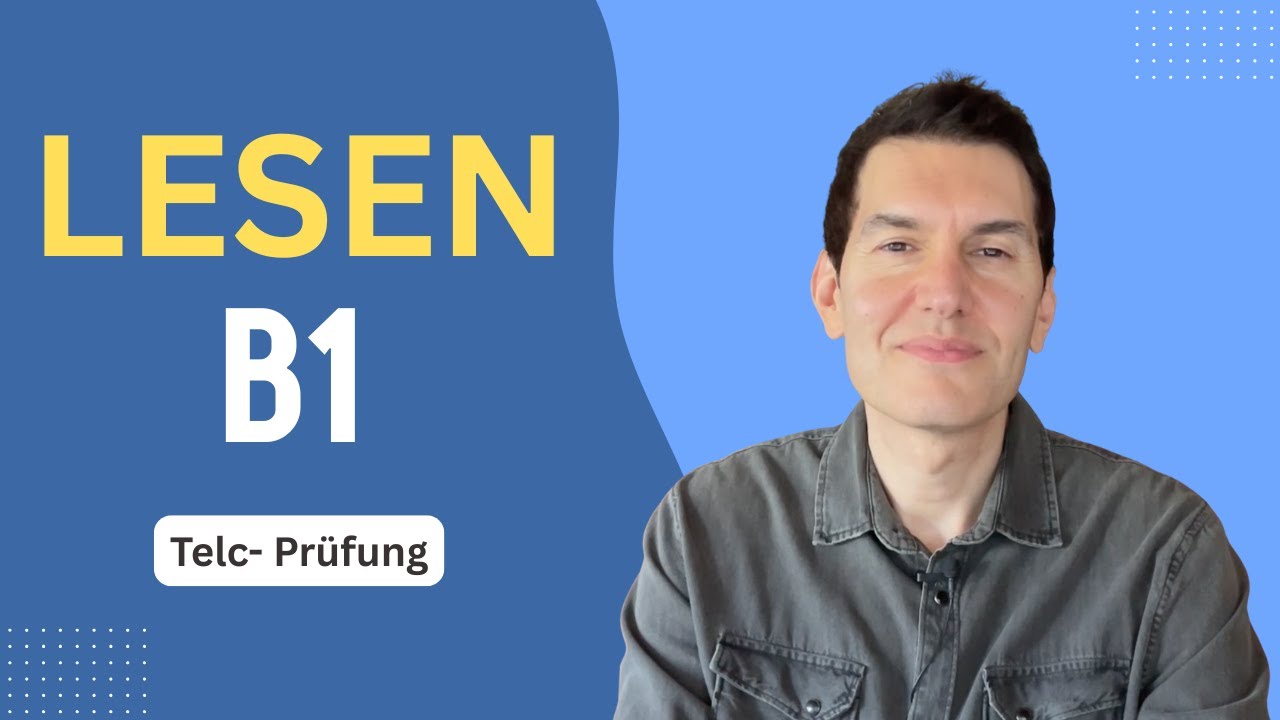TELC B1 Lesen | Tipps +  Beispiele | Deutsch