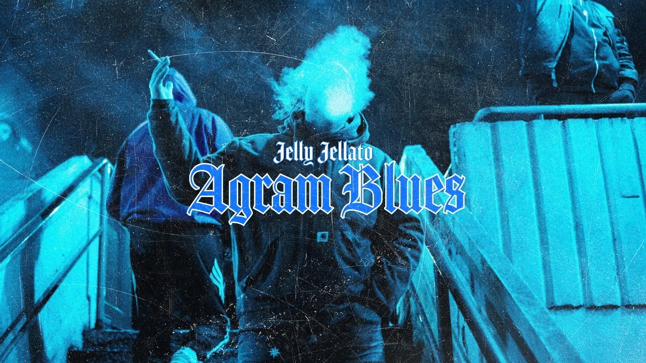 JELLY JELLATO - AGRAM BLUES prod.by Kickass (Official video)