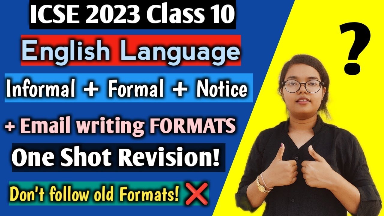 ICSE 2023 English Lang: All Official Formats One shot Revision | Format for Letter + Notice + Email