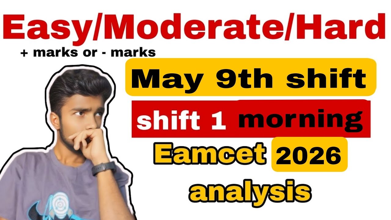 TS EAMCET 2026 9th May Morning Shift Analysis 😳 Easy aa Hard aa?