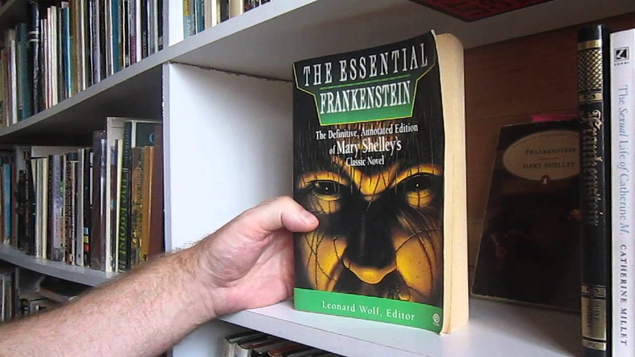 In R J Dent's Library - Mary Shelley's Frankenstein