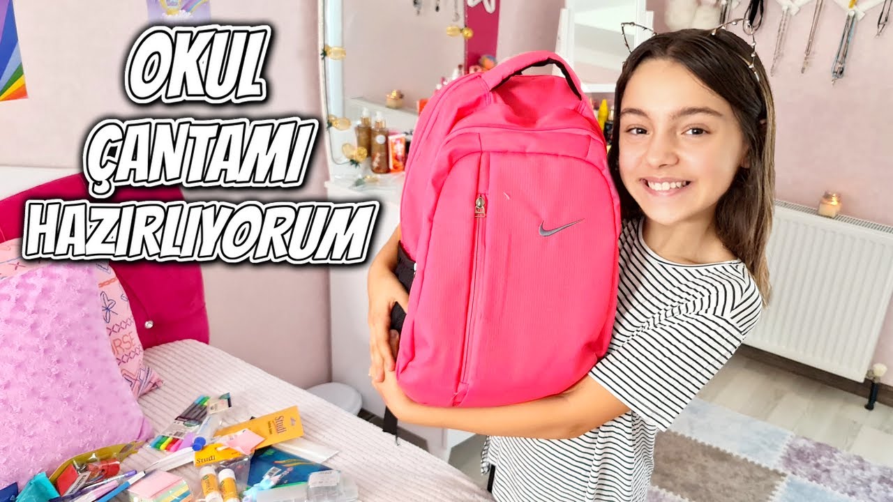 OKUL ÇANTAMDA NE VAR? ÇANTAMI HAZIRLIYORUM