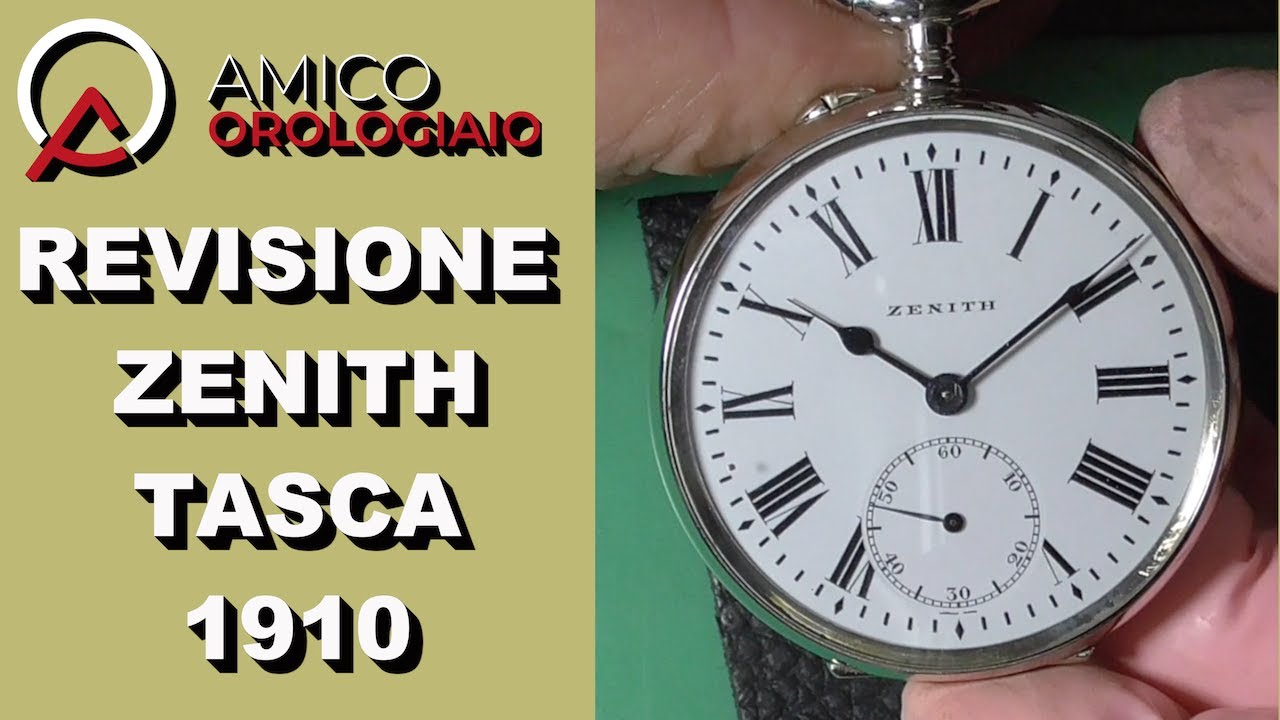 Revisione Orologio Da Tasca Zenith 1910