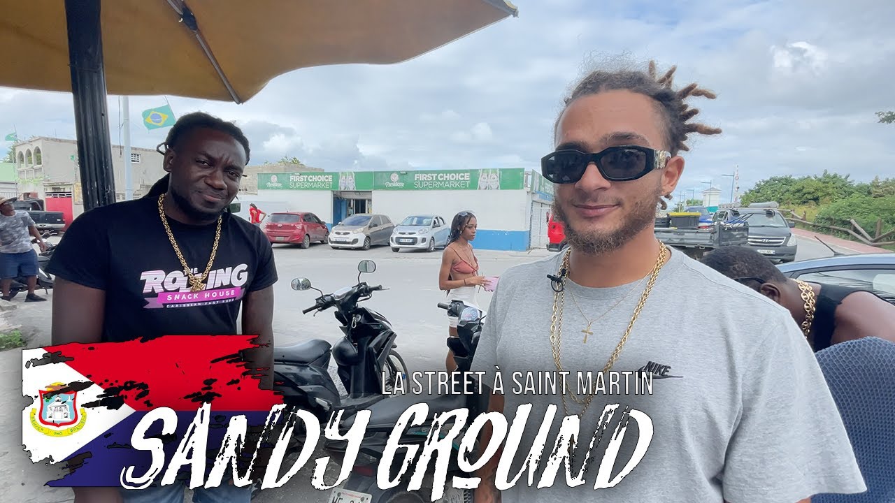 GabMorrison -  Sandy Ground : la street à Saint Martin (avec Yaya NLG & Chabz)