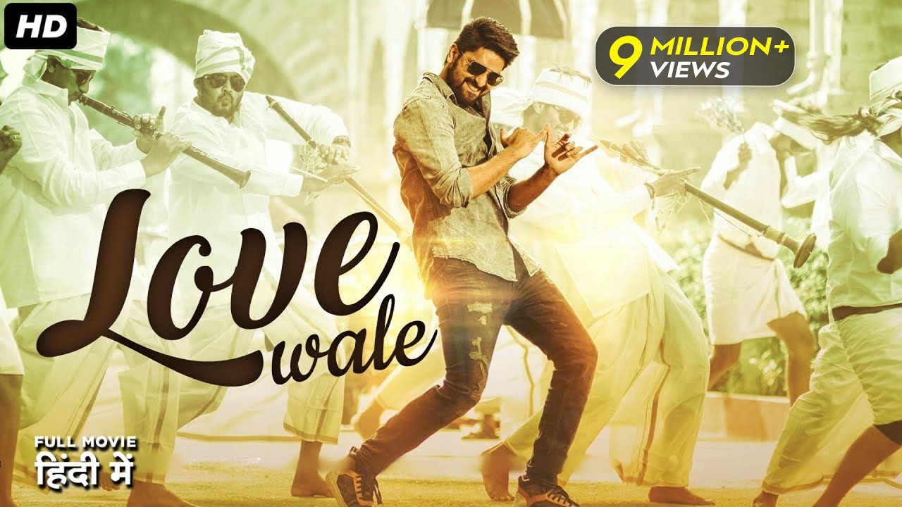 Love Wale | New South Indian Movies Dubbed In Hindi 2024 Full | Naga Shaurya, Rashmika Mandanna