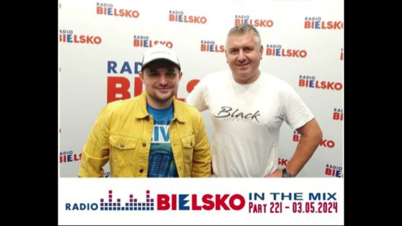 Radio Bielsko In The Mix Part 221 - 03.05.2024 - Hubert-S ( Premiery Wiosny 2024)
