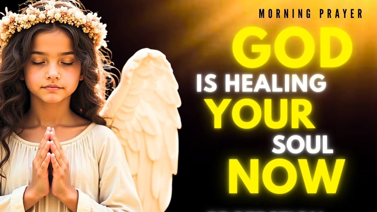MORNING PRAYER  God WILL HEAL Your Invisible Pain NOW