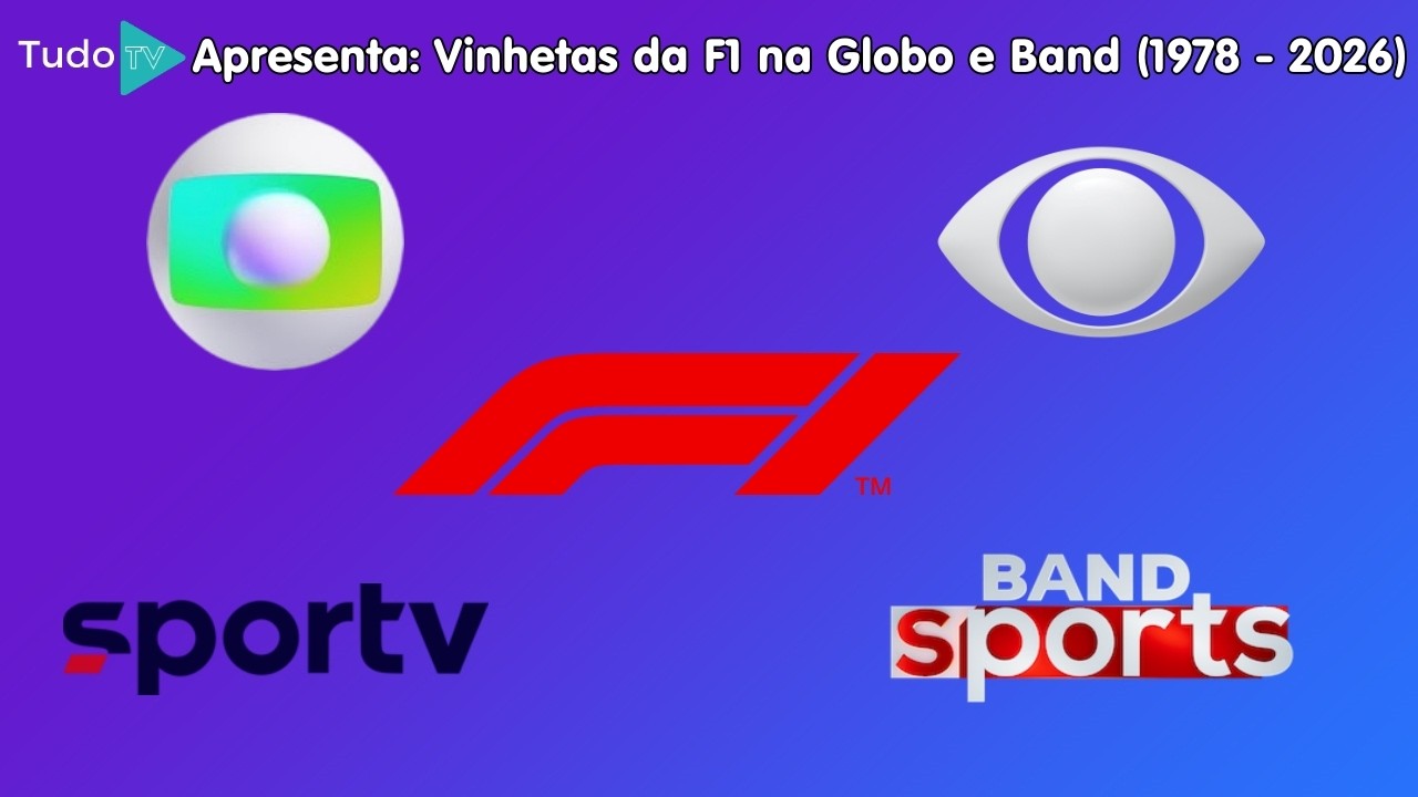 [1ª AT] Cronologia #274: Vinhetas F1 na Globo e Band (1978 - 2026)
