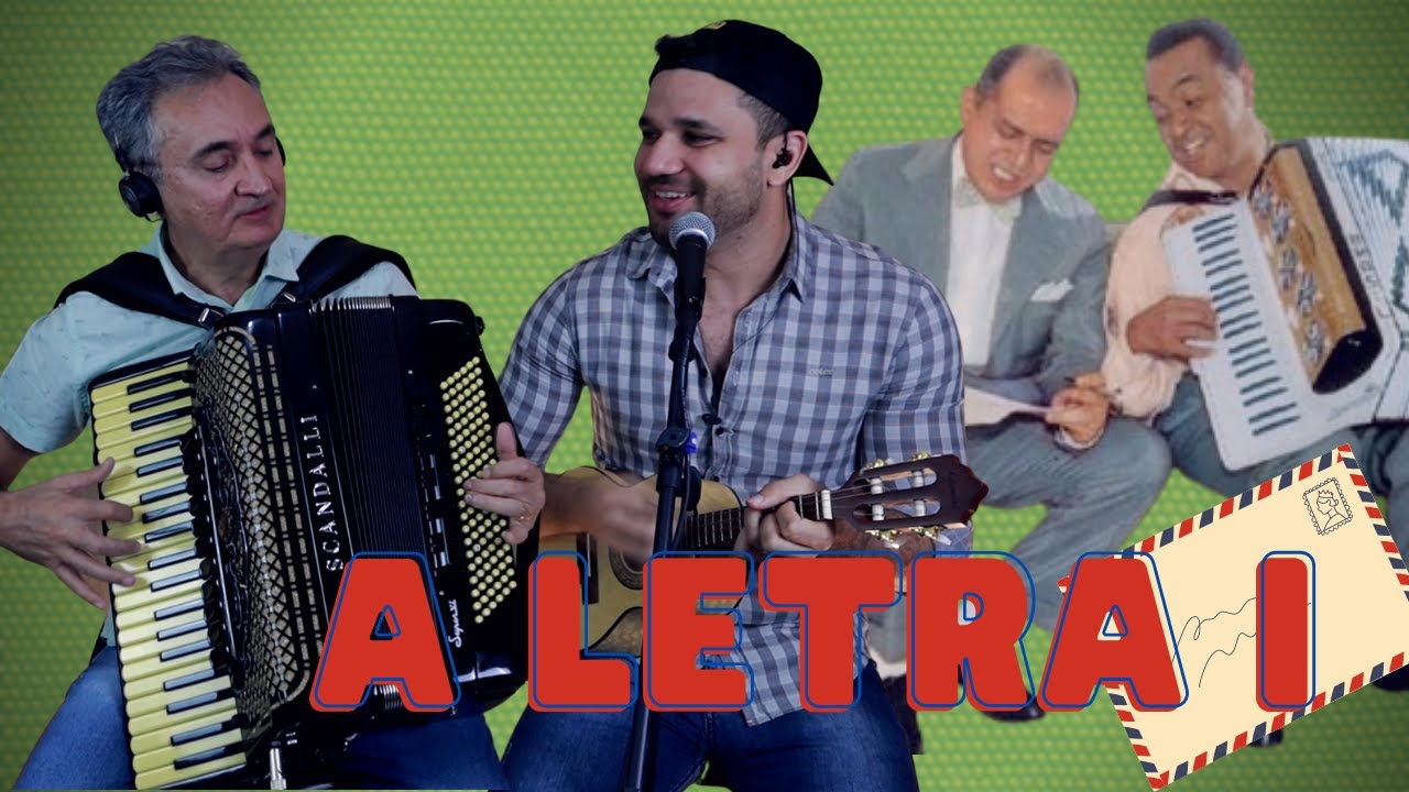A LETRA I - LUIZ GONZAGA E ZÉ DANTAS - Manoel Diógenes e Manoel Júnior