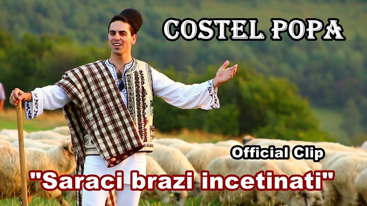 Costel Popa || SARACI BRAZI INCETINATI || - Jiană autentică Mărginimea Sibiului (OFFICIAL CLIP HD)