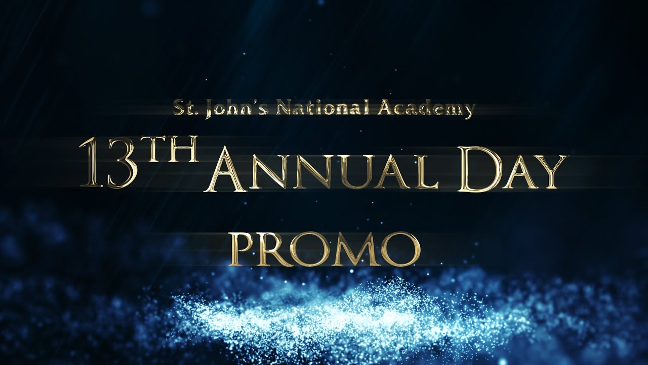13th Annual Day  - Promo | St. John's National Academy | 2025 - 2026