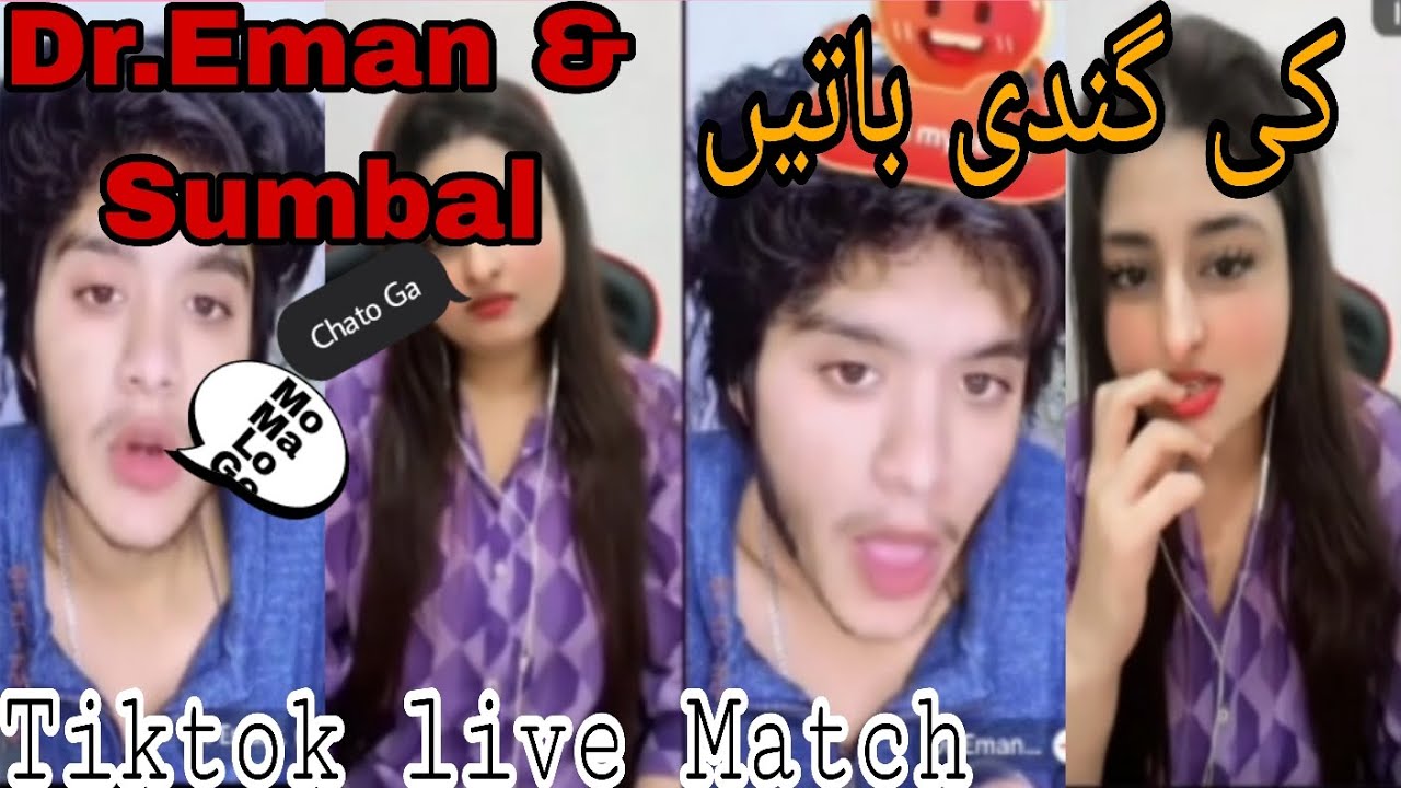 Dr.Eman Vs Sumbal ke Gandi bata 😱 Tiktok live Match//Tiger Bhai 🐯//#viral#live#tiktok#love #romantic