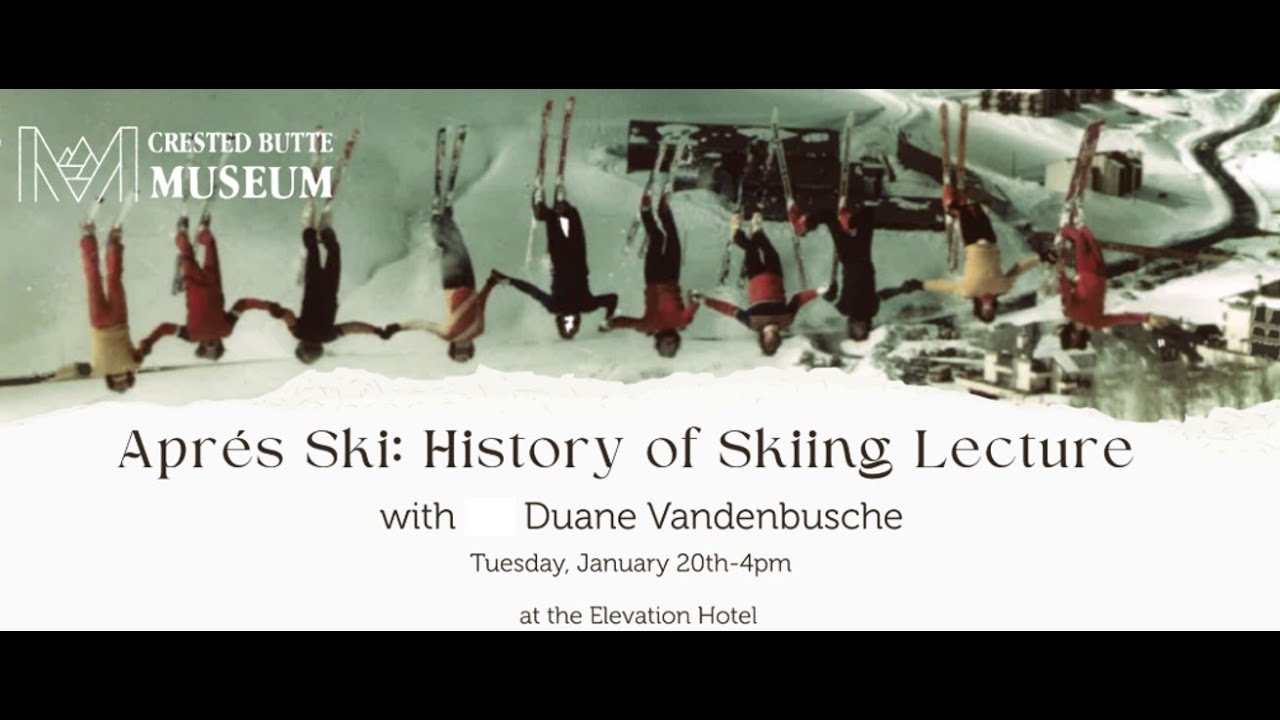 2026-1- 20 Skiing History of Gunnison County Intro