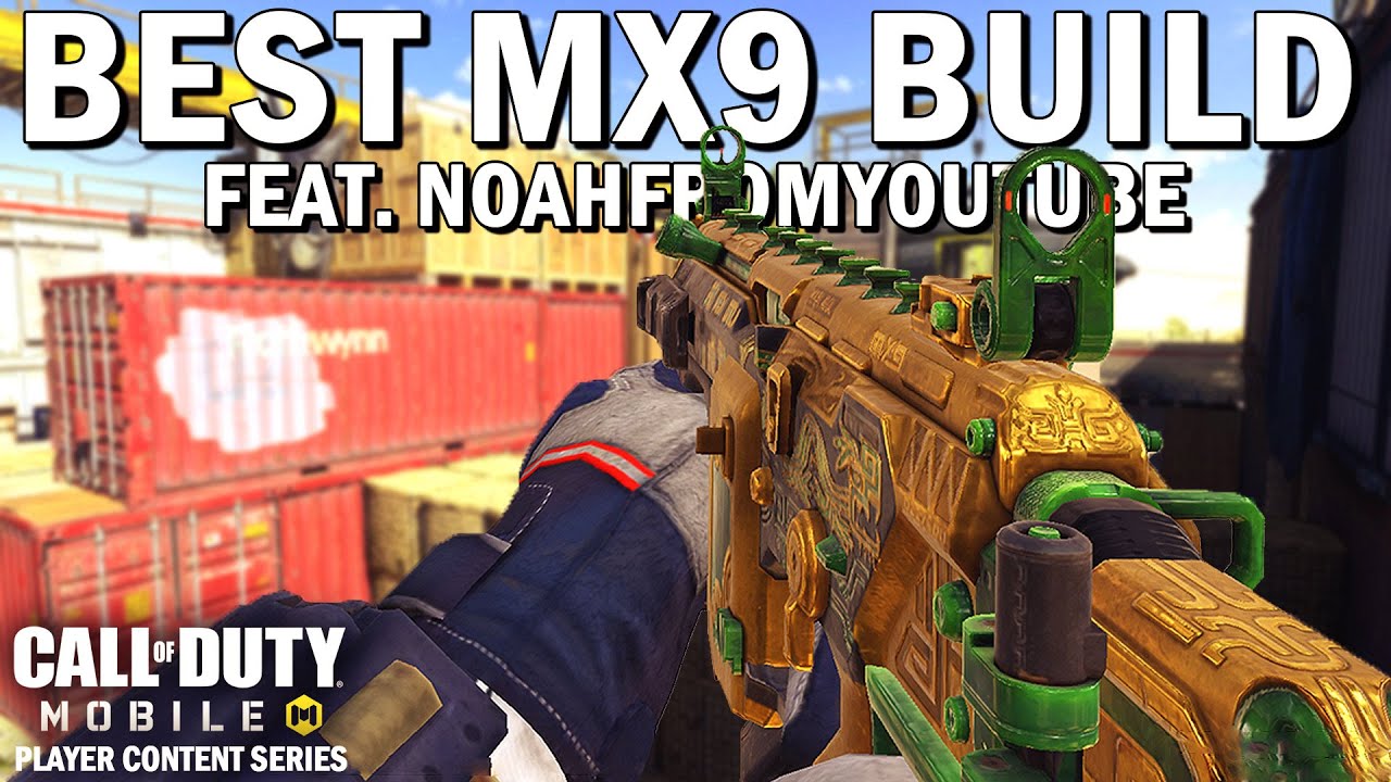 Noah's Ultimate MX9 Guide + Gameplay | Call of Duty®: Mobile Player Content Series