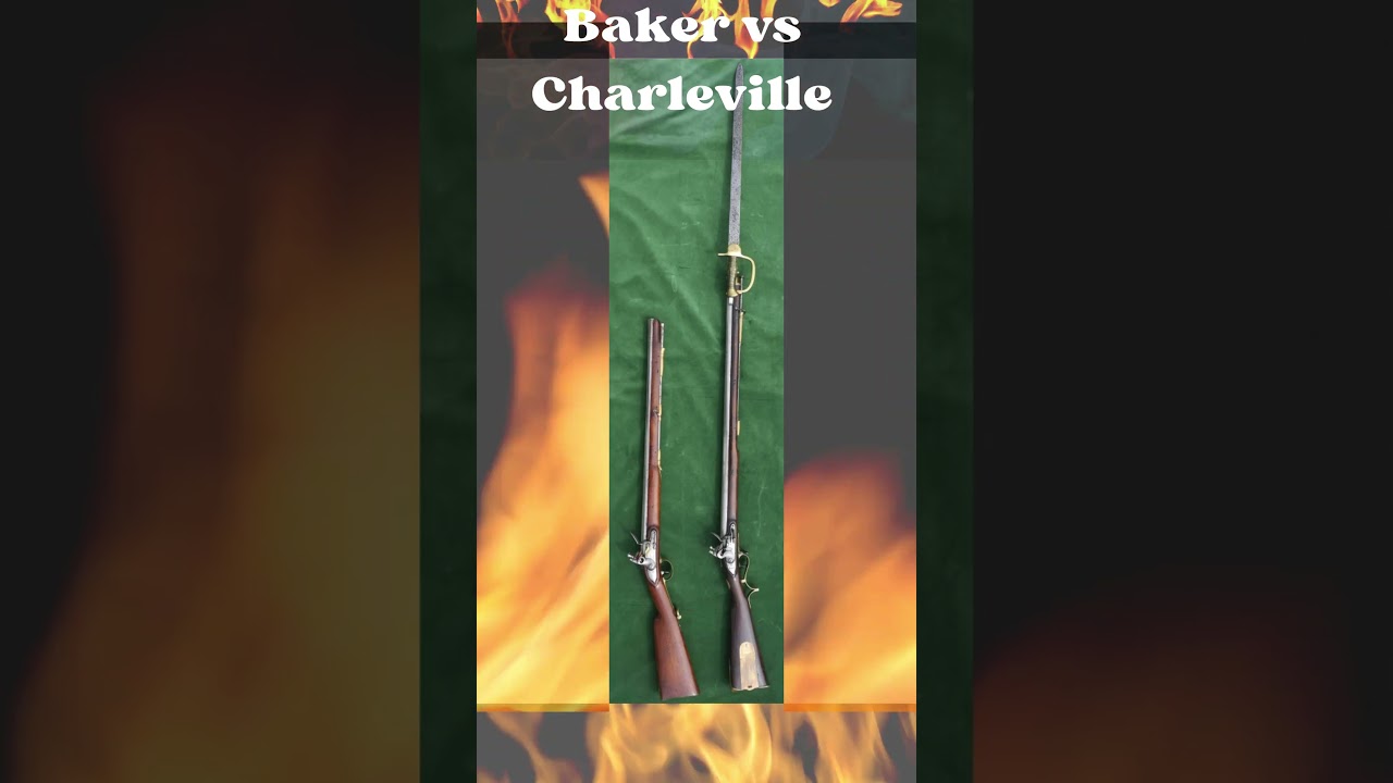 Baker vs Charleville Rifles of the Napoleonic Wars