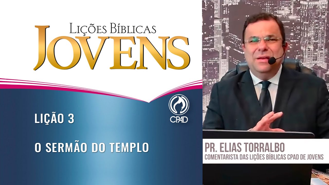 Lição 3 - Lições Bíblicas Jovens - 4º Trimestre de 2025 - CPAD