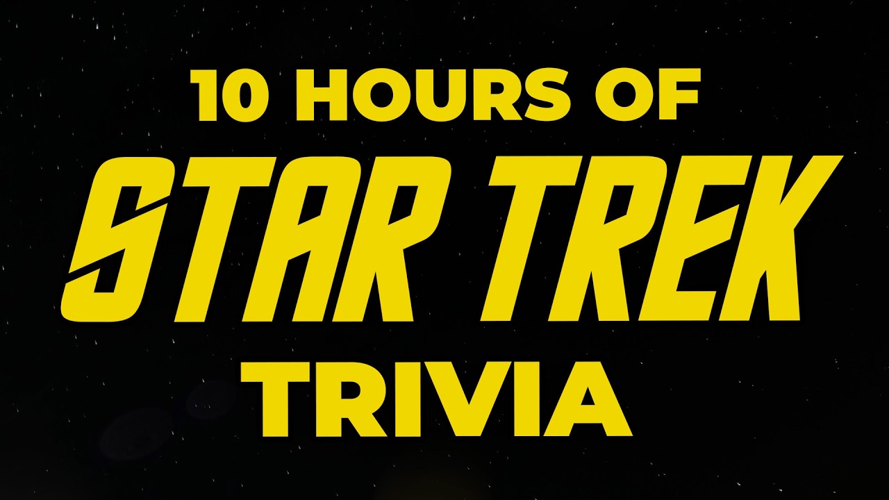 10 Hours Of Star Trek Trivia