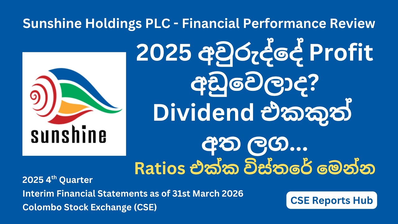 SUN.N 2025 Q4 Result Analysis | Sunshine Holdings Financials: Key Ratios & 5-Year Trends
