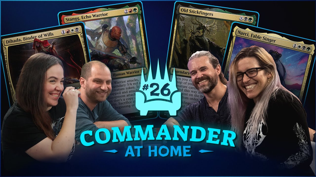 Commander at Home #26 - Old Stickfingers vs Narci vs Dihada vs Stangg with Rachel Weeks and AD