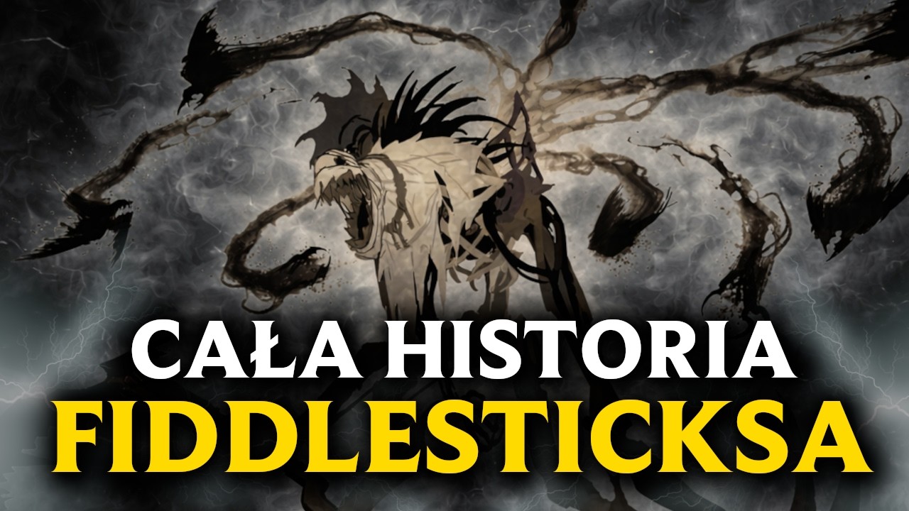 NAJPOTĘŻNIEJSZY Demon League of Legends - Kim jest Fiddlesticks?