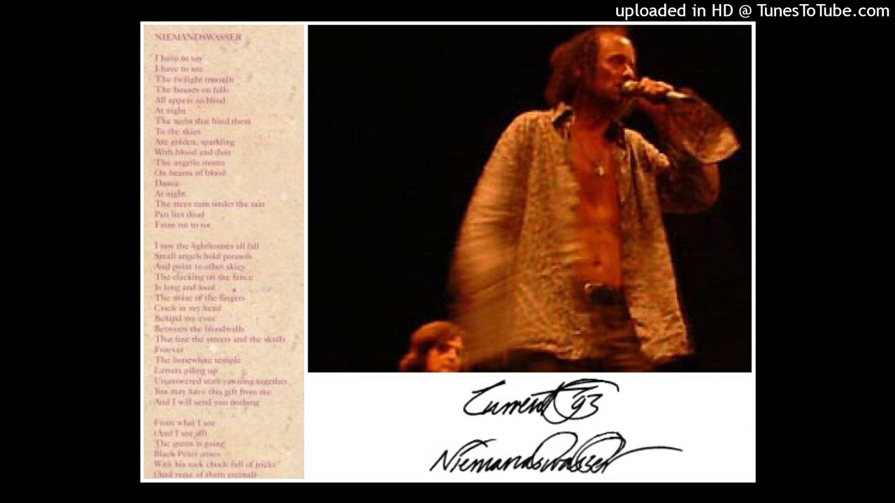Current 93 - Niemandswasser (Live in Turin, Sept. 24, 2004)