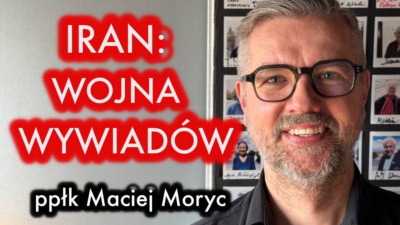 Izrael, Iran, USA. Wojna w Iranie i afera Epsteina. Weteran wojenny - Maciej Moryc | Wywiadowcy #127