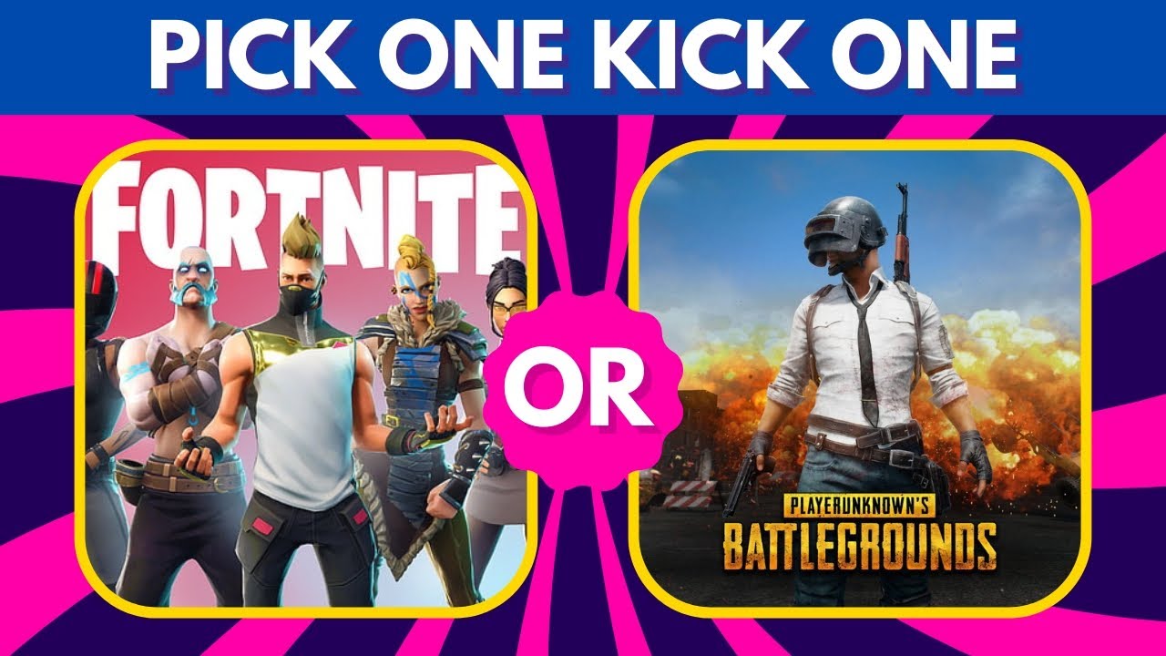 Pick one kick one: video Game Edition 🕹️🎮 | Fortnite, Minecraft, and more.