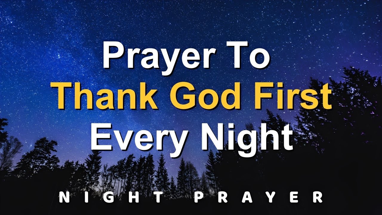A Night Prayer for Healing and Well-Being | Pray This Before You End Your Day | Night Prayer
