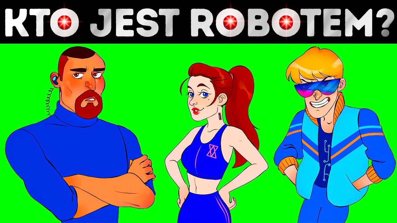 Zagadki: kto jest robotem?