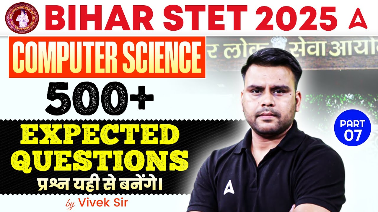 Bihar STET Computer Science 2025 | STET Computer Previous Year Questions |STET  Expected Questions#7