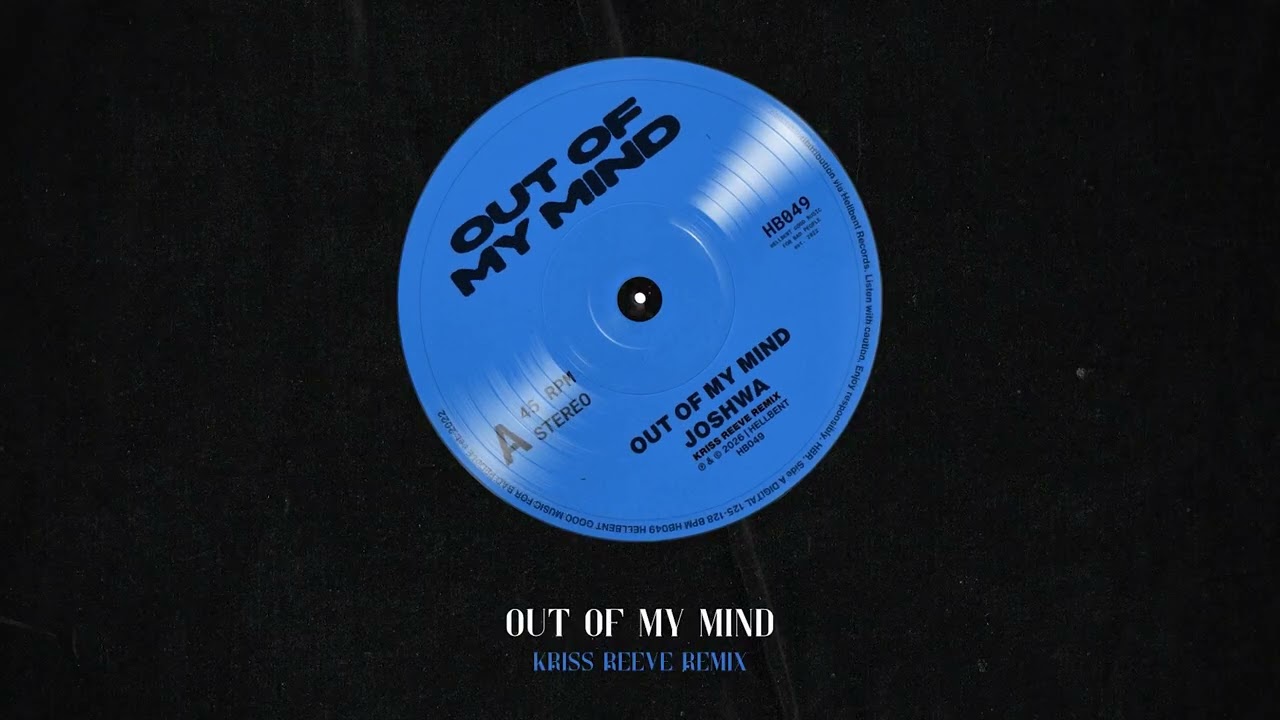 Joshwa - Out Of My Mind (Kriss Reeve Remix)