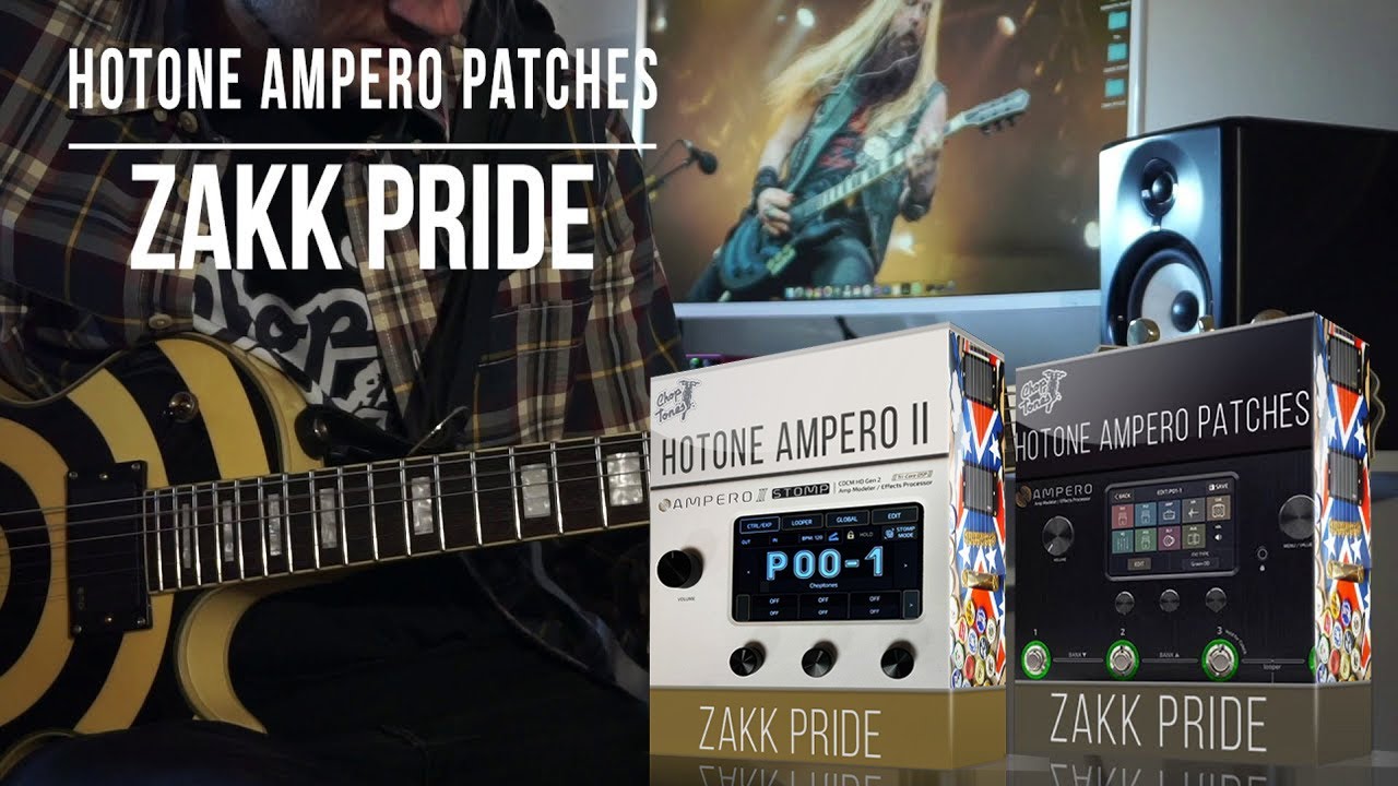 Hotone Ampero / Ampero II Stomp / Pulze Patches | Zakk Pride | Wylde Medley Demo