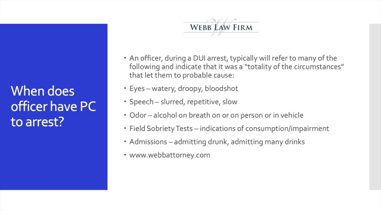 What is Probable Cause to arrest for DUI?