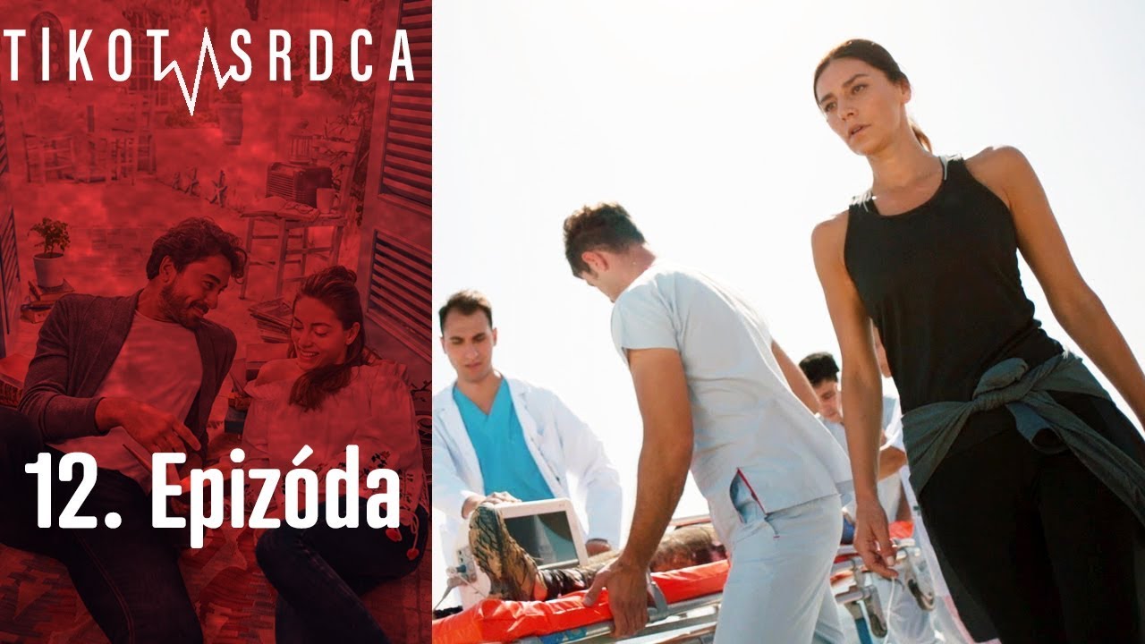 Tlkot Srdca - 12. Epizóda