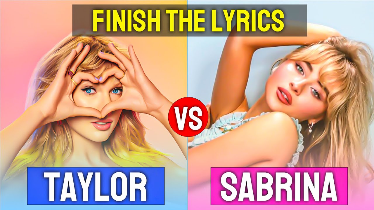 Finish The Lyrics Battle! 🎤 Taylor Swift vs Sabrina Carpenter (2025 Challenge)
