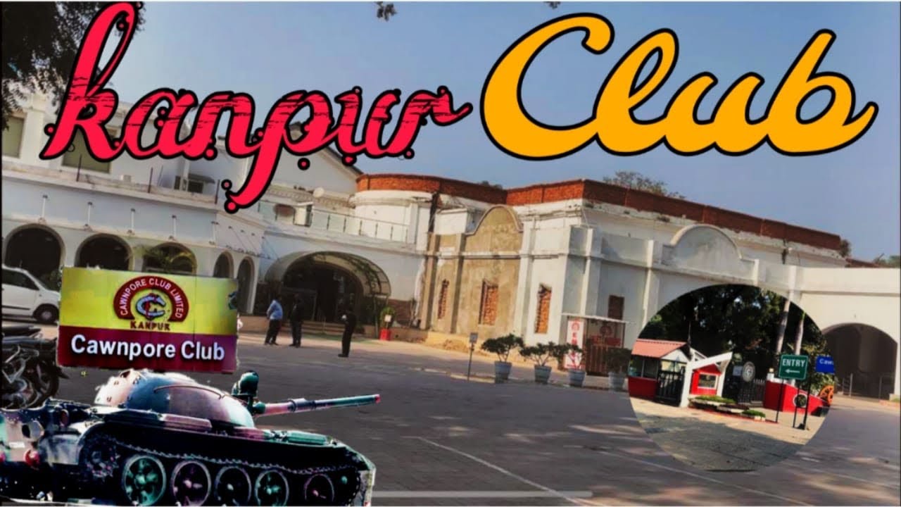 Kanpur Club ||Cawnpore Club😋😋