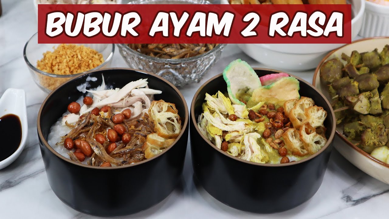 BUBUR AYAM 2 RASA | BUBUR AYAM ABANG ABANG DAN BUBUR AYAM KHAS KALIMANTAN |  BUAT DI RUMAH SAJA