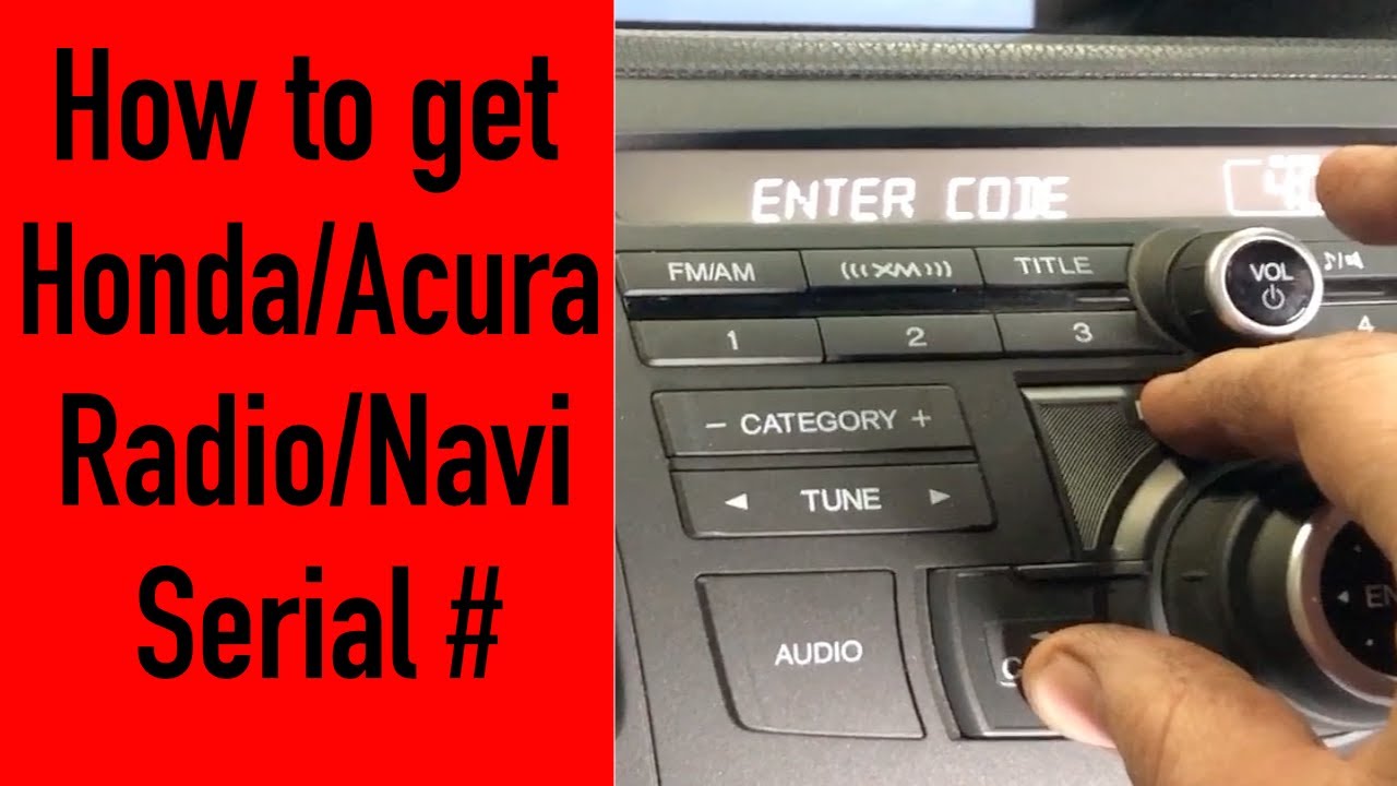 Honda Acura Radio with Navi code (serial #).