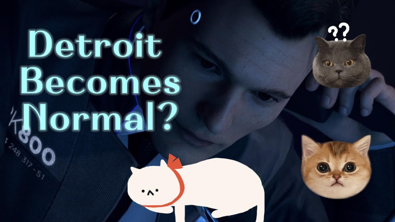 Detroit Become Normal? (Detroit become human gameplay)