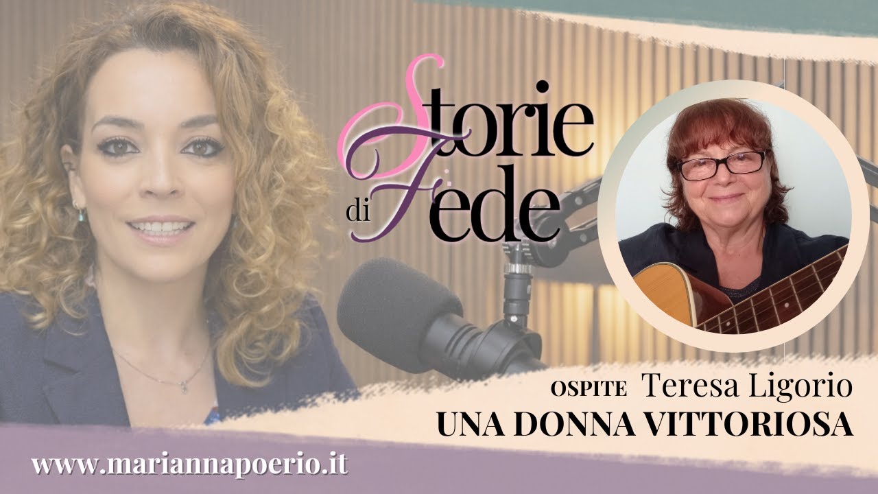 Storie di Fede| Una donna vittoriosa