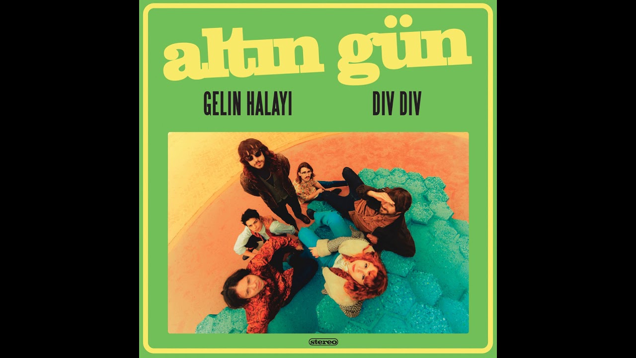 Altin Gün - Dıv Dıv