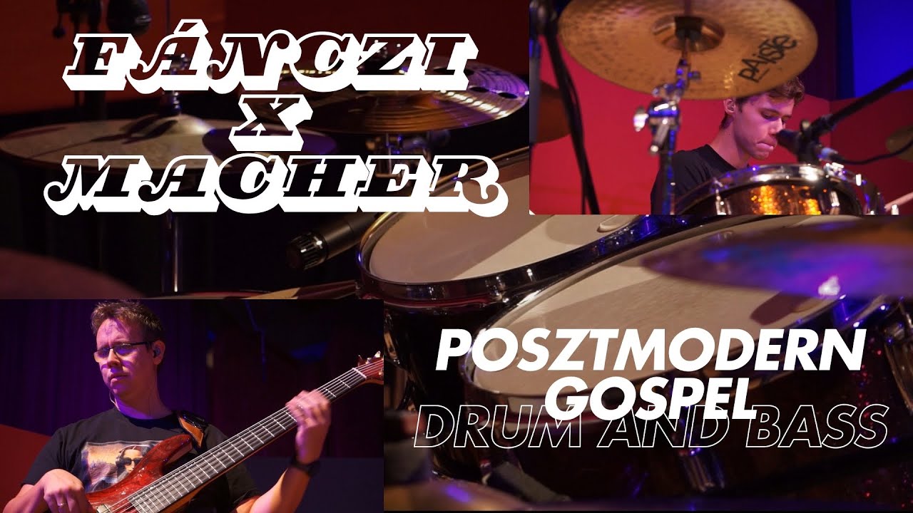 Posztmodern Gospel - Drum and Bass cover