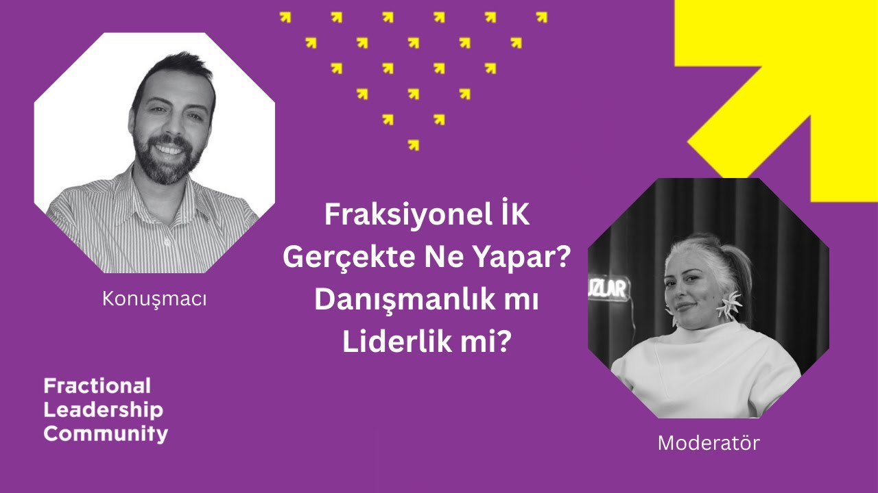 Fraksiyonel Liderlik Nedir? İK Yönetiminin Geleceği ve Organizasyonel Dönüşüm