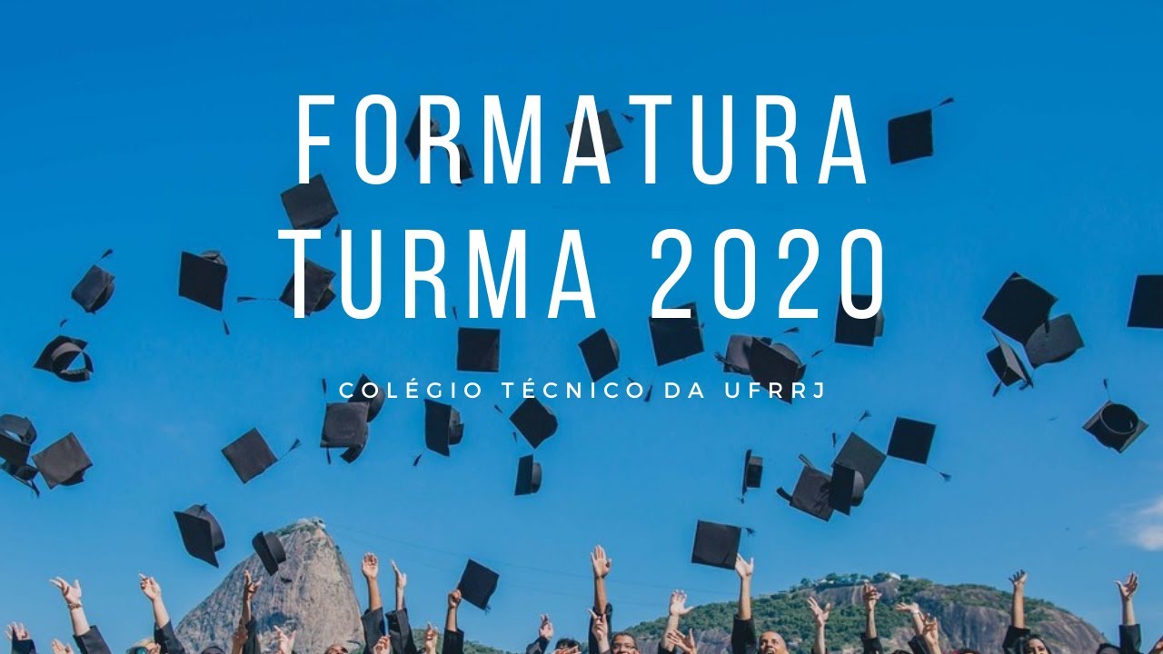 Formatura Turmas Concluintes - 2020